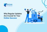 Why Regular Updates Are Crucial for Your Online Success