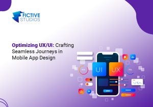 Optimizing UX/UI: Crafting Seamless Journeys in Mobile App Design